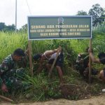 Tutup Sementara Jalan Yang Di Kerjakan, Satgas TMMD Pasang Plang Pemberitahuan